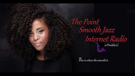 The Point Smooth Jazz Internet Radio 04 05 23 YouTube