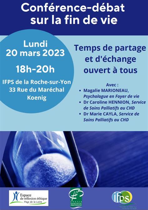 Conf Rence D Bat De L Erepl Sur La Fin De Vie Ifps De La Roche Sur Yon