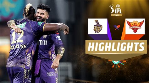 Watch Final Kkr Vs Srh Quick Highlights Video Online Hd On Jiocinema