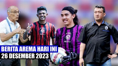 Berita Arema Terbaru Hari Ini Desember Youtube