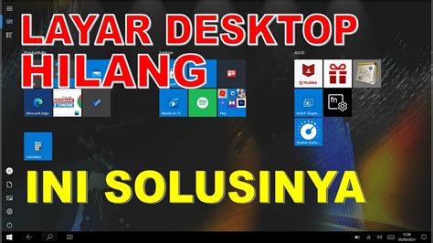 Cara Mengatasi Layar Desktop Yang Hilang Pada Windows 10 Desktop