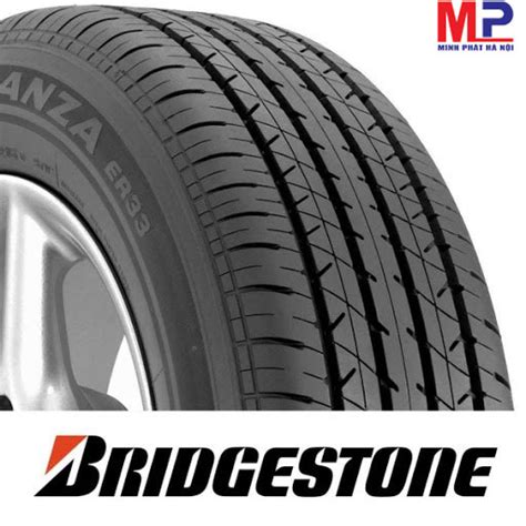 Lốp Bridgestone Turanza ER33 có đáng để bỏ tiền hay không?