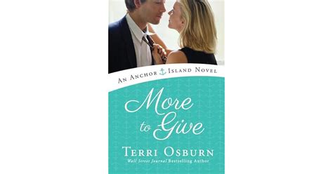 More To Give Anchor Island By Terri Osburn