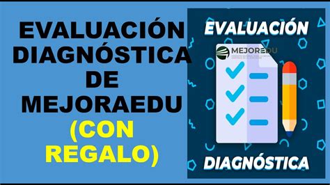 Soy Docente EVALUACIÓN DIAGNÓSTICA DE MEJORAEDU CON REGALO YouTube