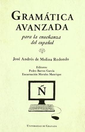 Gramática avanzada para la enseñanza del español Amazon br