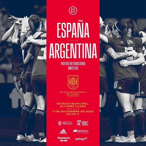 Ya Est N A La Venta Las Entradas Para El Amistoso Entre Las Selecciones