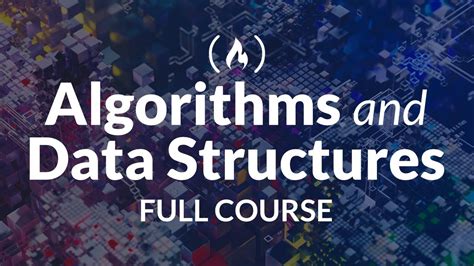 Algorithms And Data Structures Tutorial Full Course For Beginners Youtube