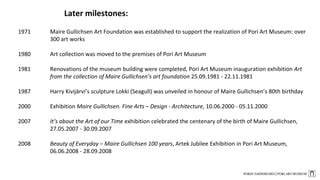 Pori Art Museum as an information reserve | PPT