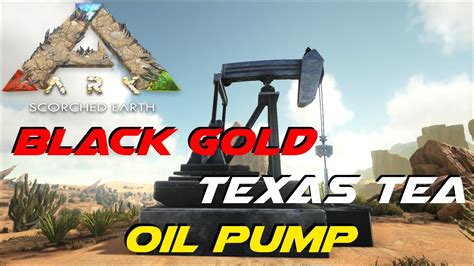 Oil Pump Ark Scorched Earth Youtube