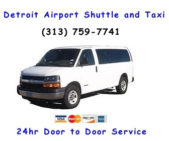 Detroit Airport Shuttle and Taxi (313) 759-7741