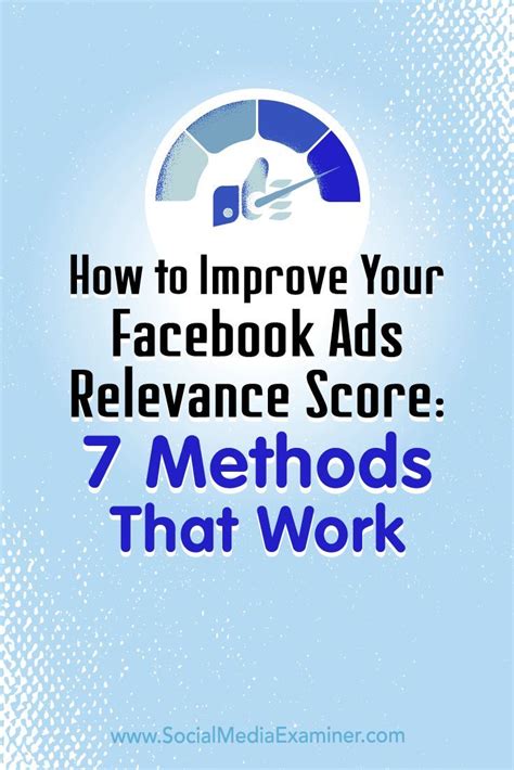 How To Improve Your Facebook Ads Relevance Score 7 Methods That Work