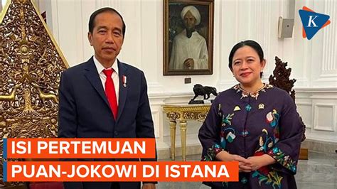 Video Puan Maharani Ungkap Isi Pertemuan Dengan Jokowi Di Istana