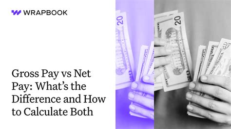 Gross Pay Vs Net Pay And How To Calculate Both Wrapbook