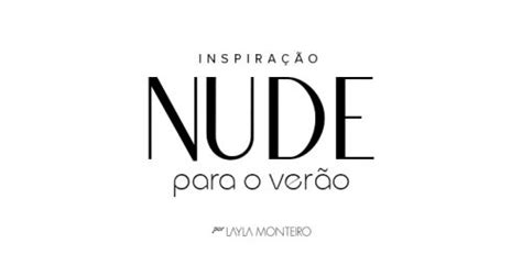 Inspira O Nude Para O Ver O Layla Monteiro