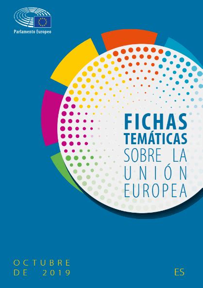 Fichas Técnicas Sobre La Unión Europea Octubre De 2019 Available In English Cde Almería