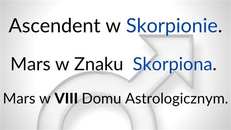 Ascendent W Skorpionie Mars W Znaku Skorpiona Mars W Viii Domu