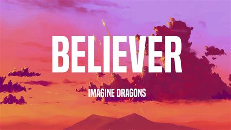 Imagine Dragons Believer Lyrics Youtube