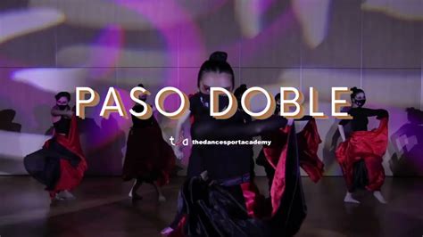 Paso Doble Latin Ballroom At The Dancesport Academy Youtube