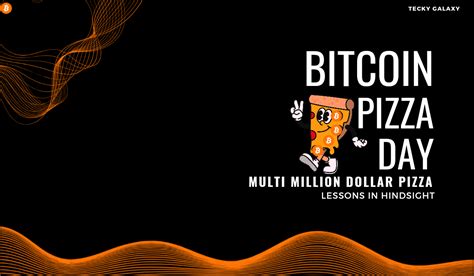 MULTI MILLION DOLLAR PIZZA: The Untold Story of Bitcoin Pizza Day | by ...