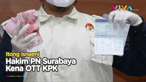 Pernah Bebaskan Koruptor Hakim Itong Kena Ott Kpk Vlix Id