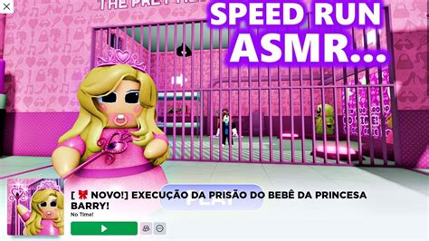 Speed Run Escape Da Pris O Do Beb Da Princesa Barry Obby Roblox