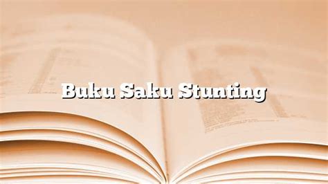 Buku Saku Stunting Info Dong