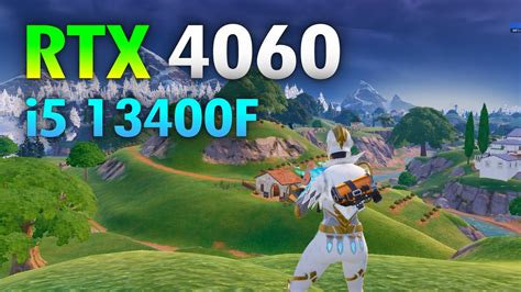 RTX 4060 Fortnite I5 13400F RTX 4060 YouTube