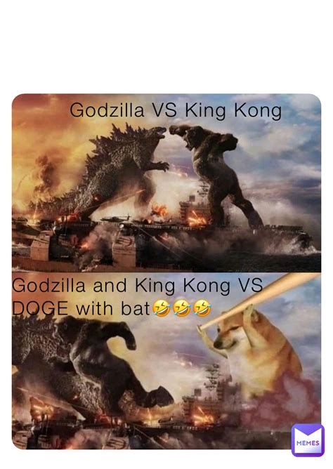 Godzilla VS King Kong Godzilla and King Kong VS DOGE with bat🤣🤣🤣 ...