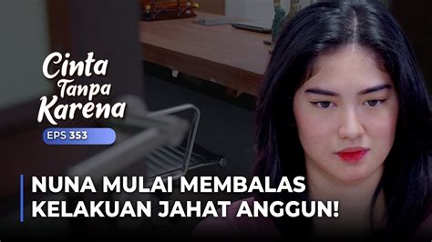 PEMBALASAN NUNA Kasih Kecoa Buat Nakutin Anggun CINTA TANPA KARENA