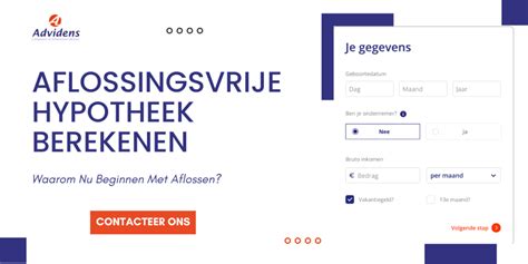 Aflossingsvrije Hypotheek Berekenen Start Nu Met Aflossen