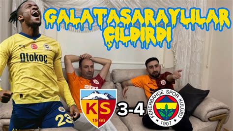 Kayserispor 3 4 Fenerbahçe Maçı Tepki Videosu Galatasaraylılar Çıldırdı