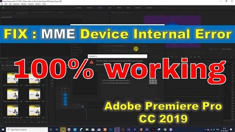 Mme Device Internal Error Fix In Adobe Premiere Pro Cc How To