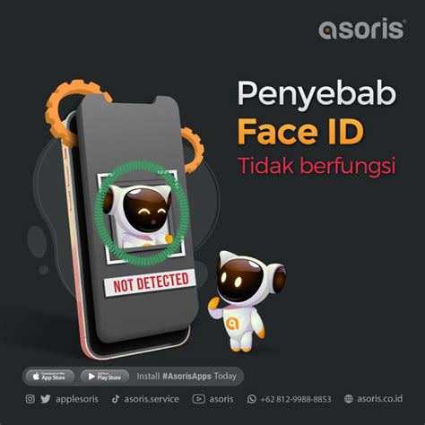 Penyebab Face Id Tidak Berfungsi Asoris Jasa Service Iphone Ipad