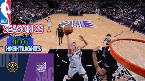 Denver Nuggets Vs Sacramento Kings Th Qtr Today Fullgame