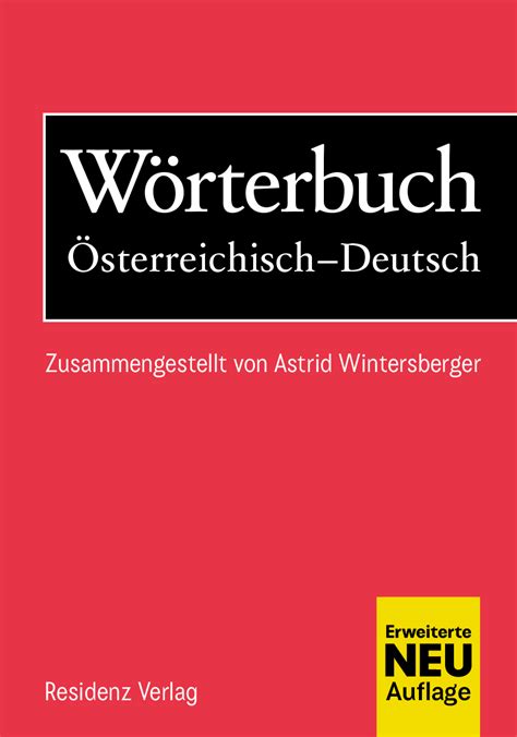 Wörterbuch Österreichisch-Deutsch, Astrid Wintersberger, Astrid