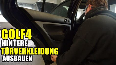 Vw Golf Hintere T Rverkleidung Ausbauen Demontieren Tutorial