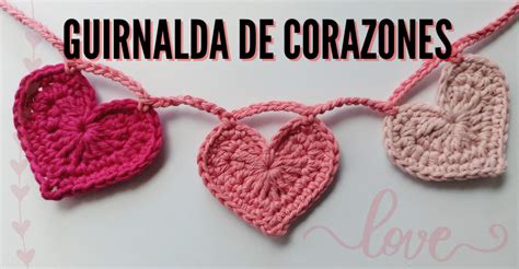 Guirnalda De Corazones Al Crochet Crochet Al Cuadrado Guirnalda De