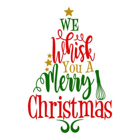 We Whisk You A Merry Christmas Cuttable Design Png Dxf Svg And Etsy