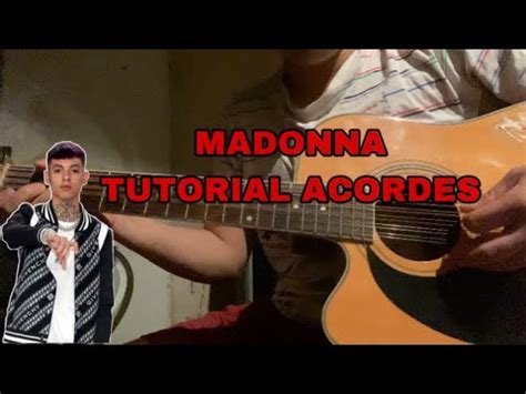 Madonna Oscar Maydon Natanael Cano Tutorial Acordes YouTube