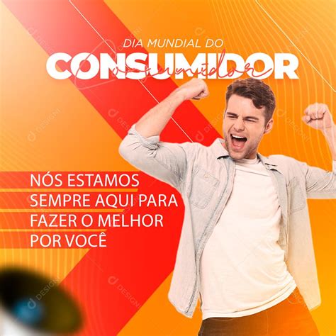 Social Media Dia Mundial Do Consumidor 15 De Março PSD Editável