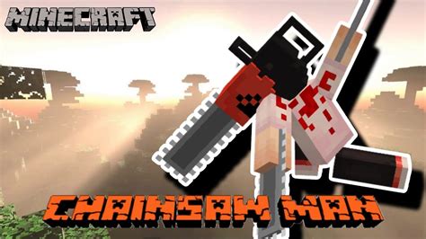 Chainsaw Man Addon Minecraft V1 19 YouTube