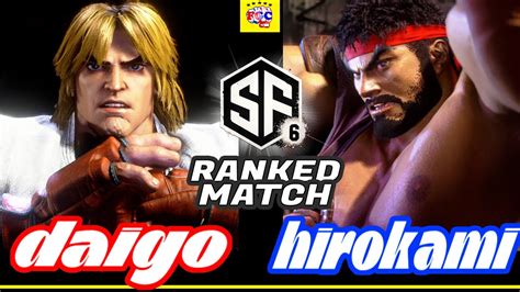 スト6💥ウメハラ「ケン」対 Hirokami 「リュウ」 ｜ Daigo Umehara「ken 」 Vs Hirokami 「ryu」💥 Sf6 🤜fgc🤛 Youtube