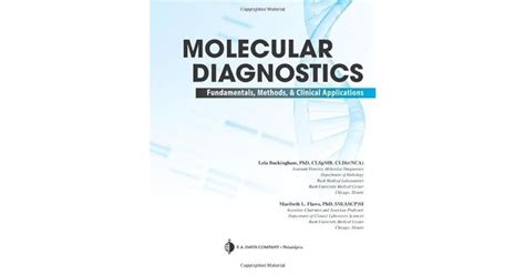 Molecular Diagnostics Fundamentals Methods And Clinical Applications By Lela Buckingham