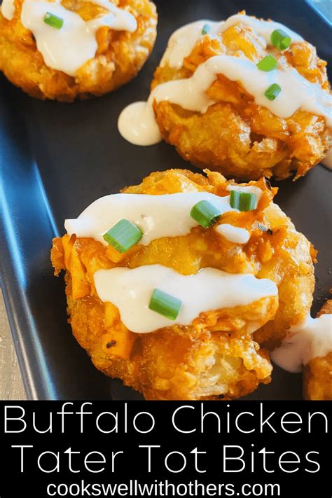 Buffalo Chicken Tater Tot Bites Cooks Well With Others Artofit