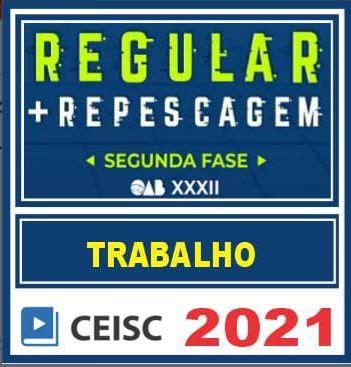 Oab Fase Xxxii Direito Do Trabalho Exame Da Ordem Ceisc Top