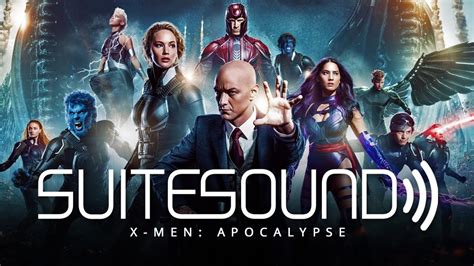 X Men Apocalypse Ultimate Soundtrack Suite Youtube