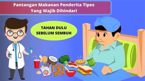 9 Pantangan Makanan Penderita Tipes Yang Harus Dihindari YouTube