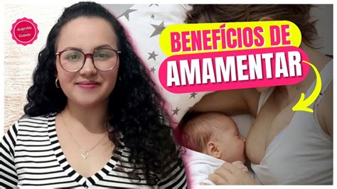 AMAMENTAÇÃO dicas benefícios e a importância do ALEITAMENTO MATERNO