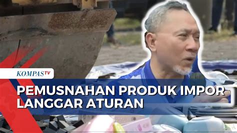 Alat Berat Digunakan Untuk Pemusnahan Produk Impor Langgar Aturan