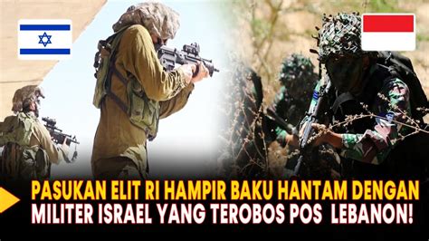 Pasukan Elit Indonesia Hampir Baku Hantam Dengan Tentara Israel Yang